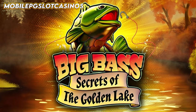 Menangkan di Slot Big Bass Secrets Of The Golden Lake